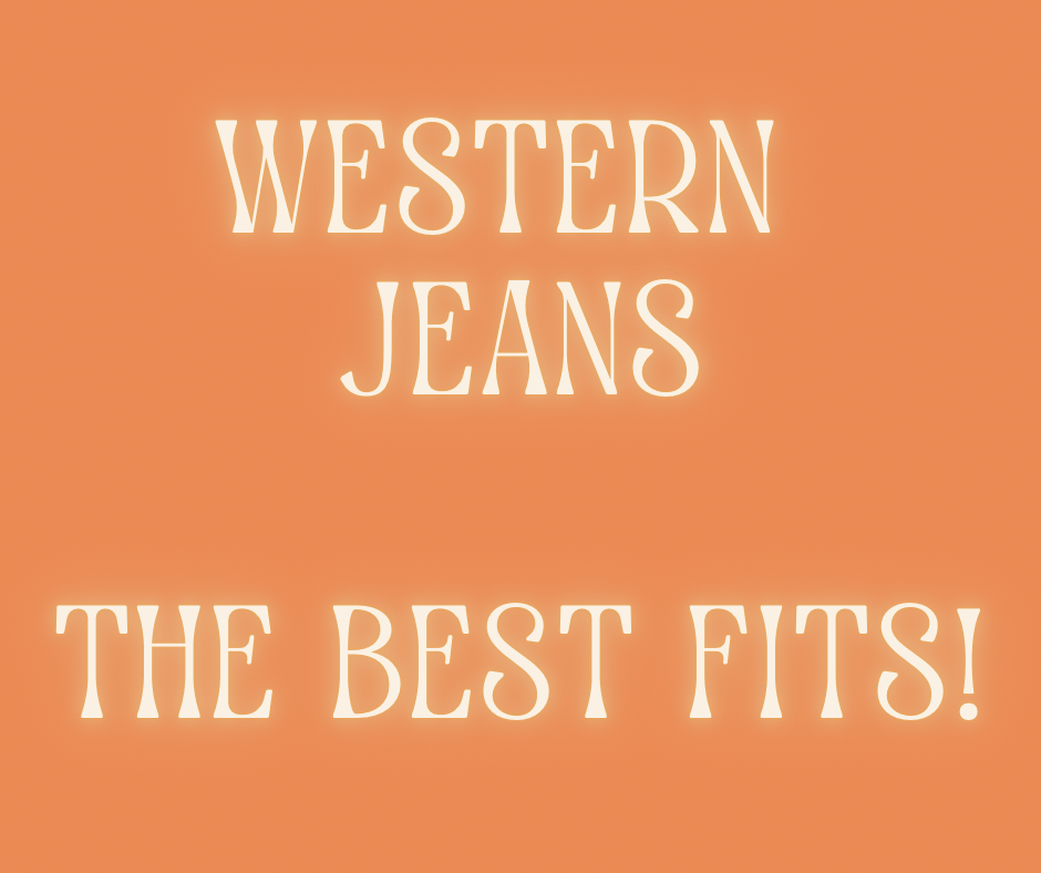 Western-Inspired Jeans: The Best Fits and Styles - Roaming Gypsy Boutique