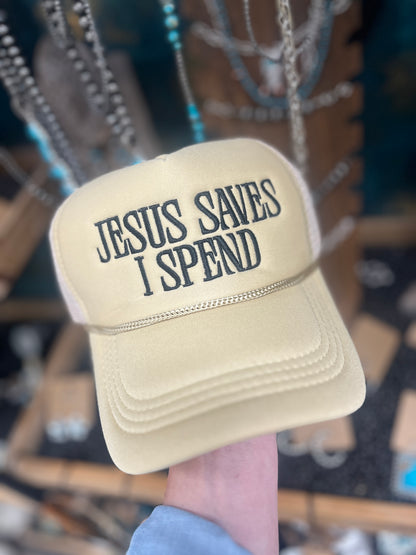 Jesus Saves I Spend Trucker Hats