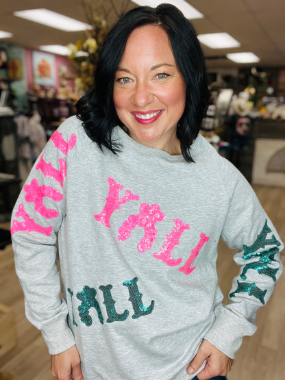 Y'all Pink Party Sweatshirt