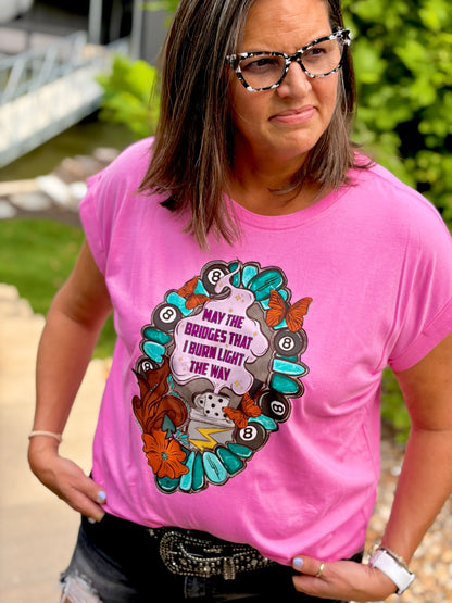 Pink Bridges That I Burn Tee