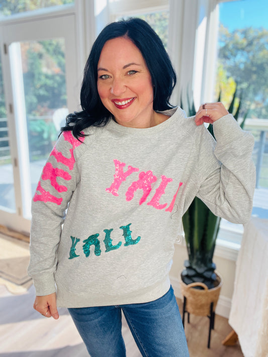 Y'all Pink Party Sweatshirt