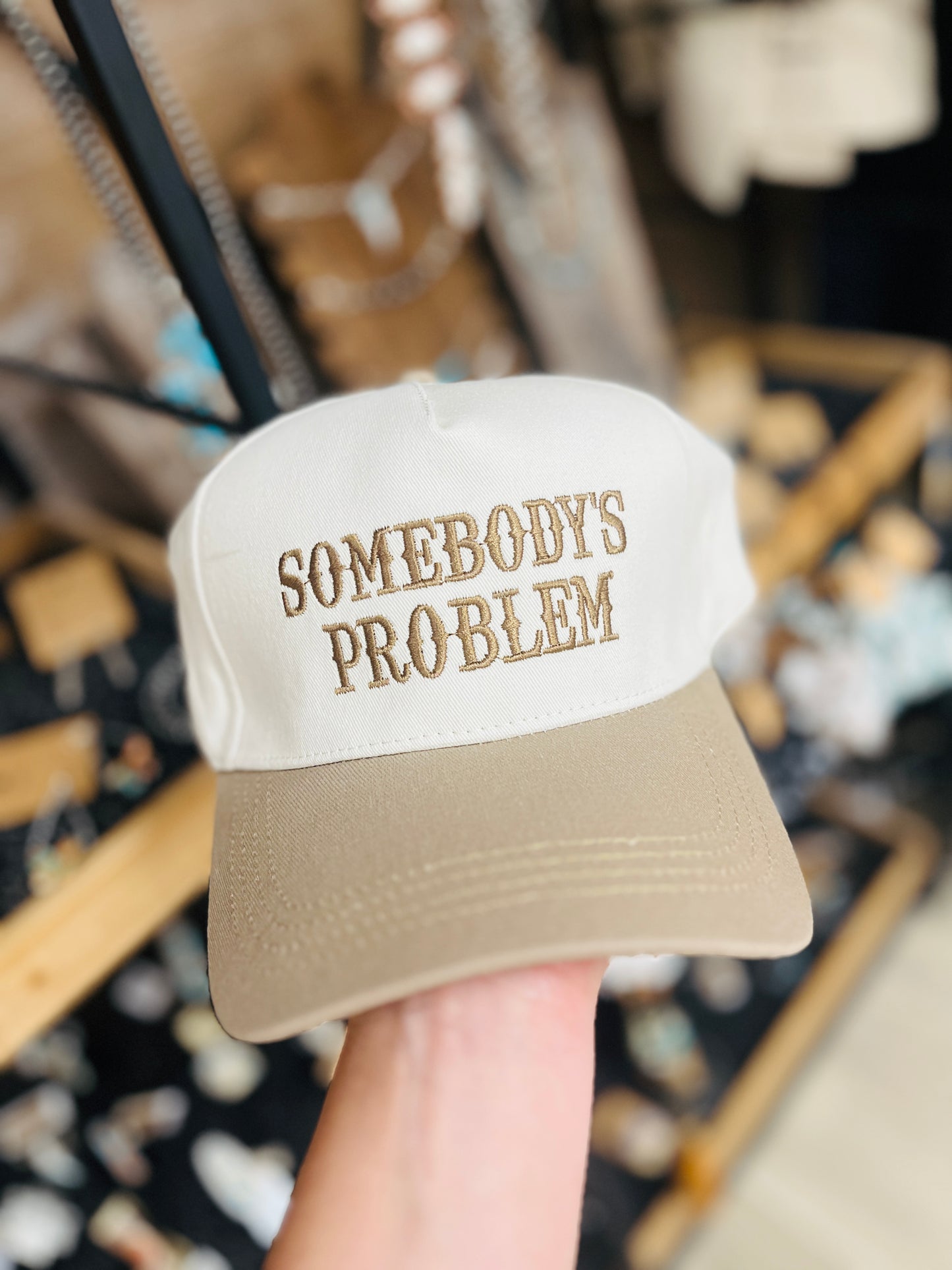 Somebody's Problem Trucker Hat