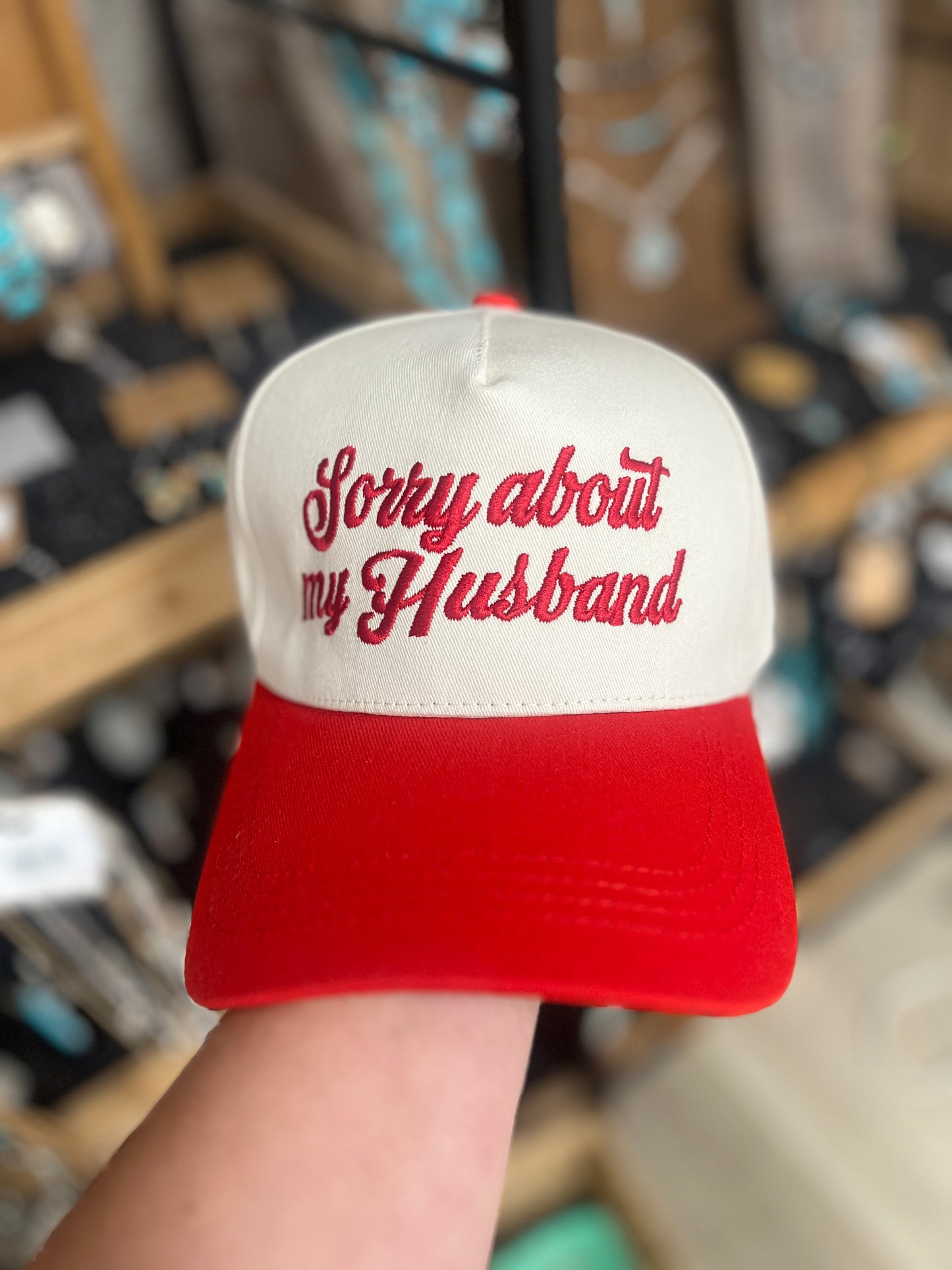 Sorry about my Husband Trucker Hats