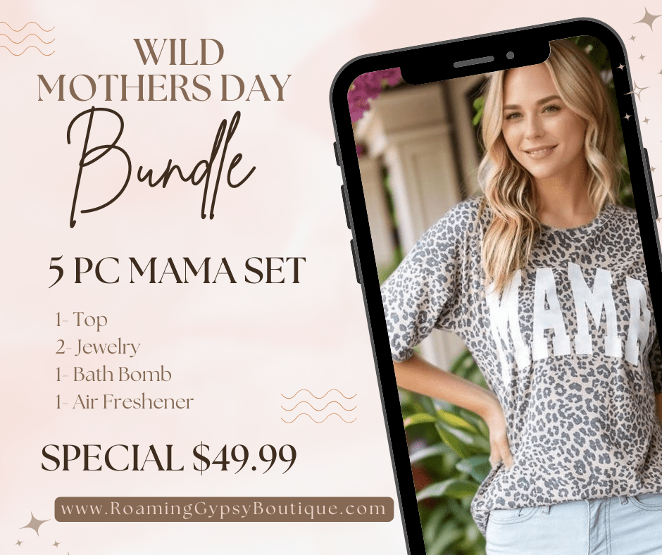 Wild Side Mother's Day Bundle - Roaming Gypsy Boutique